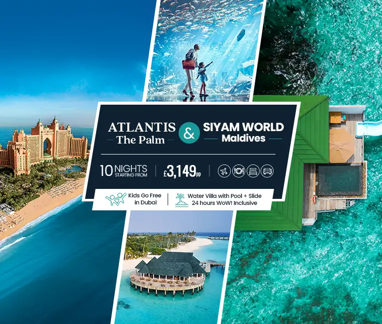 Atlantis, The Palm & Siyam World Maldives Deal