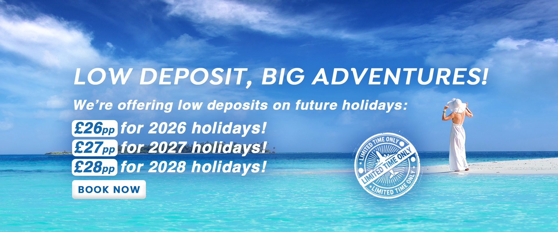 Low Deposit Offer